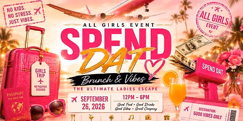 SPEND DAT : Brunch and Paint Ladies Lock in