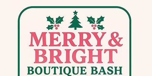 Merry & Bright Boutique Bash