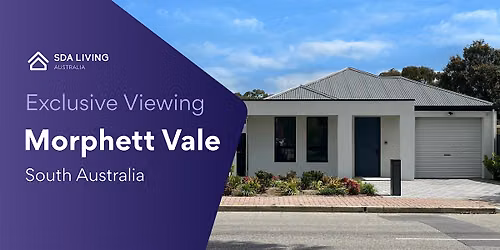 Exclusive Viewings of our Morphett Vale HPS SDA homes