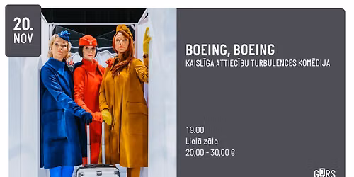 BOEING, BOEING. Kaisl\u012bga attiec\u012bbu turbulences kom\u0113dija