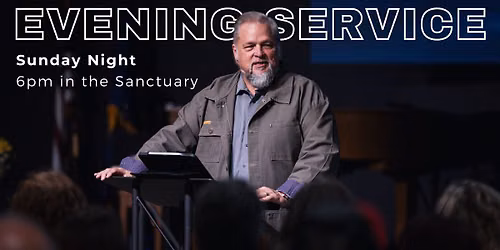 Sunday Evening Service