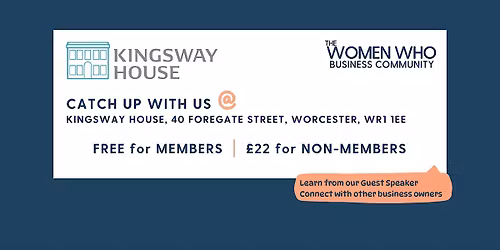WORCESTER - Networking with The Women Who Business Community