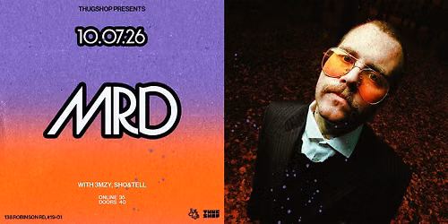 Thugshop Presents \u2013 MRD