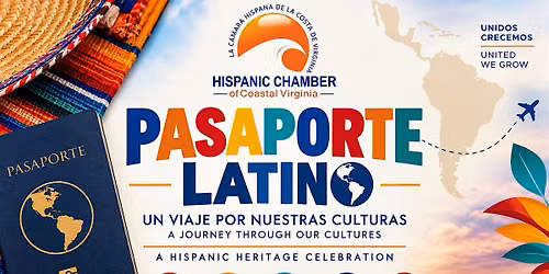Pasaporte Latino: A Journey Through Our Cultures | Hispanic Heritage