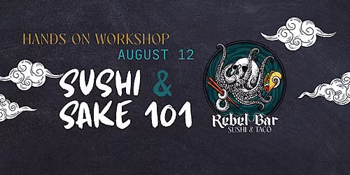 Rebel Bar Sushi & Sake Class