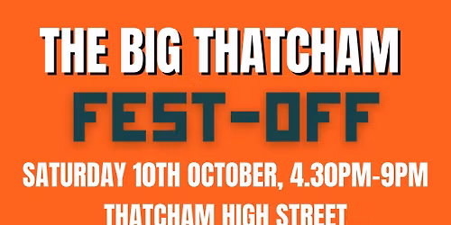 The Big Thatcham Fest Off