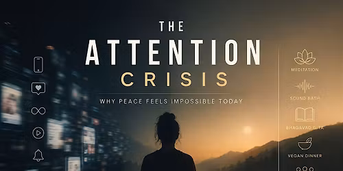 The Attention Crisis: Why Peace Feels Impossible Today