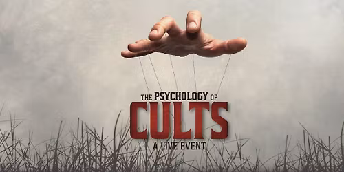 The Psychology of Cults at Bankhead Theater - Livermore Valley PAC