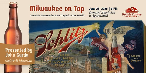 Milwaukee on Tap, Presentation by Historian John Gurda