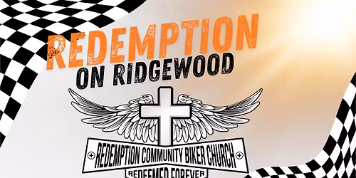 Redemption on Ridgewood - RCBC's New Home Message & Prayer