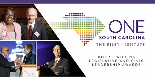 2027 Riley-Wilkins OneSouthCarolina Legislative and Civic Leadership Awards