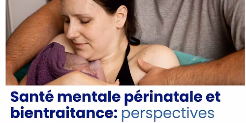 JA 2026: Sant\u00e9 mentale p\u00e9rinatale et bientraitance: perspectives individuelles et syst\u00e9miques 