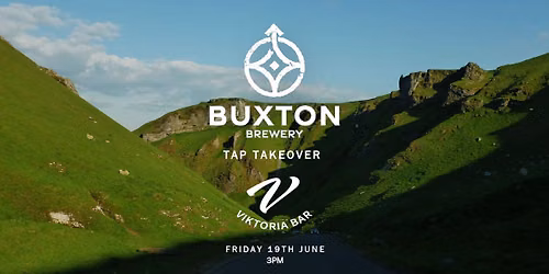 Buxton Brewery Tap Takeover at Viktoria Bar!