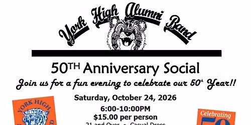 York High Alumni Band 50th Anniversary Social