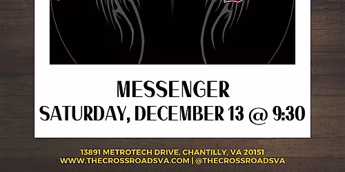 Crossroads Live Presents: Messenger