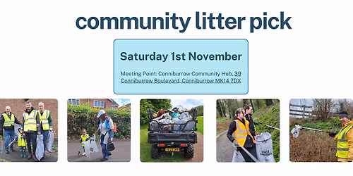 Conniburrow Community Litter Pick
