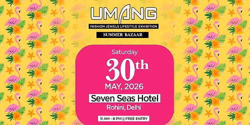 Umang Exhibition at Seven Seas Hotel Rohini,Delhi