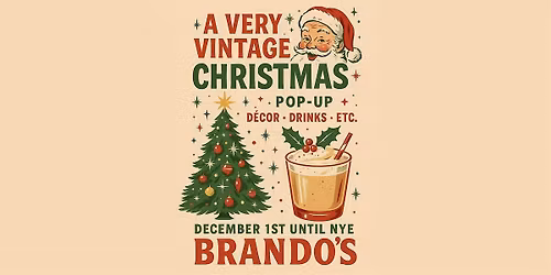 A Very Vintage Christmas \u2014 The Brando\u2019s Holiday Popup (Loop Location)