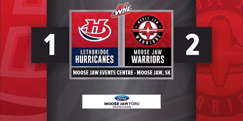 Moose Jaw Warriors at Lethbridge Hurricanes at VisitLethbridge.com Arena