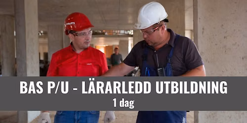 BAS P\/U - Byggarbetsmilj\u00f6samordnare - Malm\u00f6 - 6 500 SEK\/ pers.