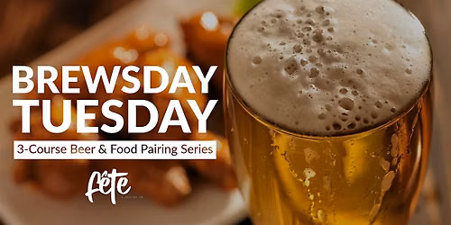Brewsday Tuesday Dinner Series - Fall 2026