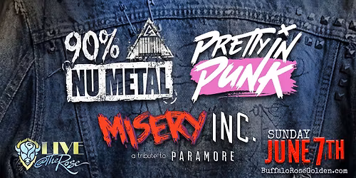 90% Nu Metal . Misery Inc . Pretty in Punk .