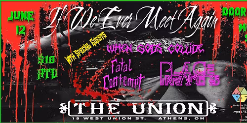 If We Ever Meet Again\/When Gods Collide\/Fatal Contempt\/Place Invaders