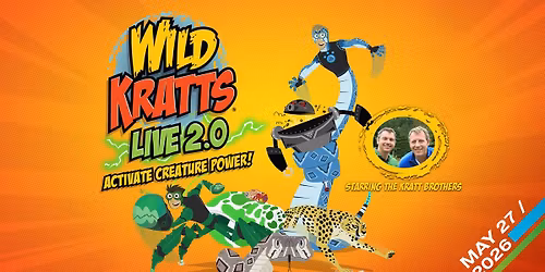 Wild Kratts Live 2.0: Activate Creature Power!