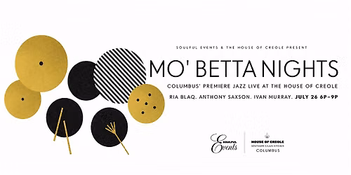MO' BETTA NIGHTS | Columbus' Premiere Jazz Live at the House of Creole