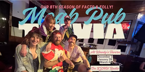 Moab Pub Trivia at Woody's Tavern