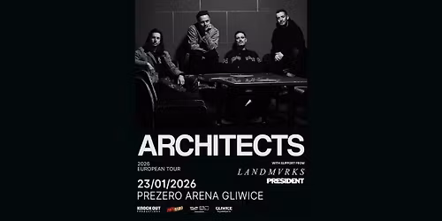 Architects + Landmvrks, President \/ 23 I 2026 \/ Gliwice