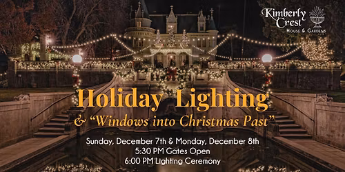 Holiday Lighting & "Windows into Christmas Past"