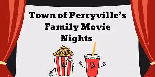 Town of Perryville's Family Outdoor Movie Nights 