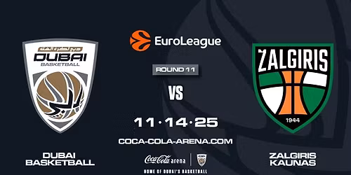 Dubai Basketball vs Zalgiris Kaunas