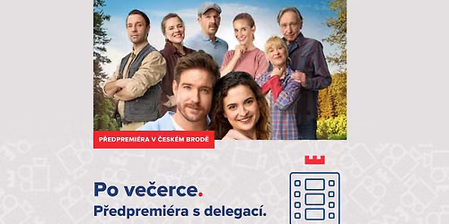 Po ve\u010derce s delegac\u00ed - p\u0159edpremi\u00e9ra v \u010cesk\u00e9m Brod\u011b