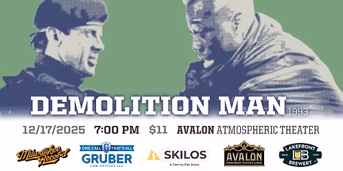 Milwaukee Record Presents: 'Demolition Man' (1993)