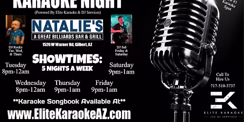 Wednesday Night Karaoke at Natalie's Bar & Grill in Gilbert, AZ 8p-Midnight w\/DJ Rocke