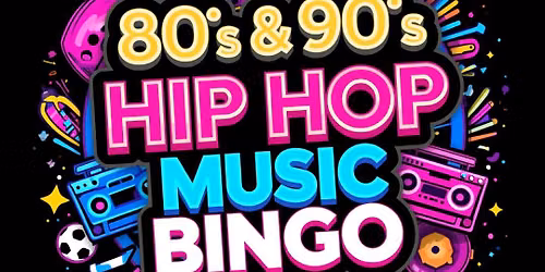 80s & 90s Hip Hop Music Bingo @ The Wet Spot Sanford