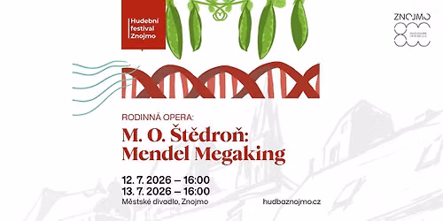 Rodinn\u00e1 opera: Mendel Megaking \u2013 derni\u00e9ra aneb Kdy\u017e hr\u00e1\u0161ek zp\u00edv\u00e1