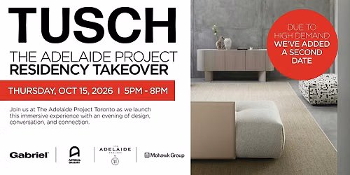 Tusch: The Adelaide Project Residency Takeover - October 15th Launch Party