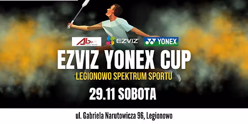 Ezviz Yonex Cup vol. 5 Turniej badmintona