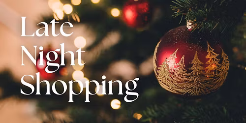 Late Night Shopping