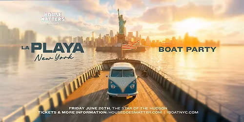 House Matters: La Playa Boat Party