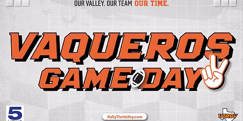 KRGV - LIVE Vaqueros Game Day Show- FREE event!