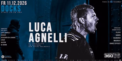 LUCA AGNELLI * * * * * TUNNEL 360\u00b0