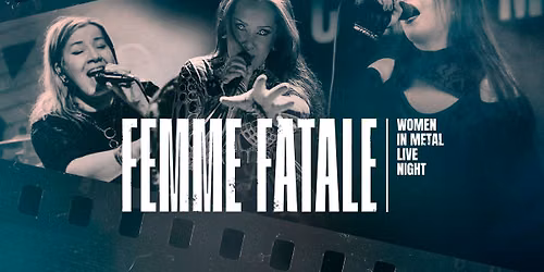 FEMME FATALE: Crimson Sun, Without Warning, Blame Me!