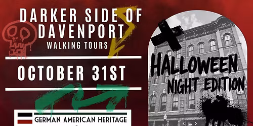 Darker Side of Davenport: Halloween Edition