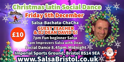 Salsa Bristol\u2019s Christmas Latin Party with Dean David G!