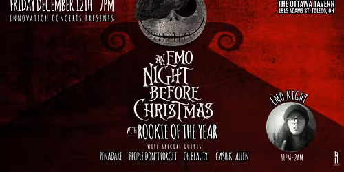 Emo Night Before Christmas w\/ Rookie of the Year ZENADARE People Don't Forget & more!