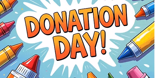 Donation Day: Free afternoon play with any donation!